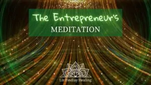 Read more about the article The Entrepreneur’s Meditation