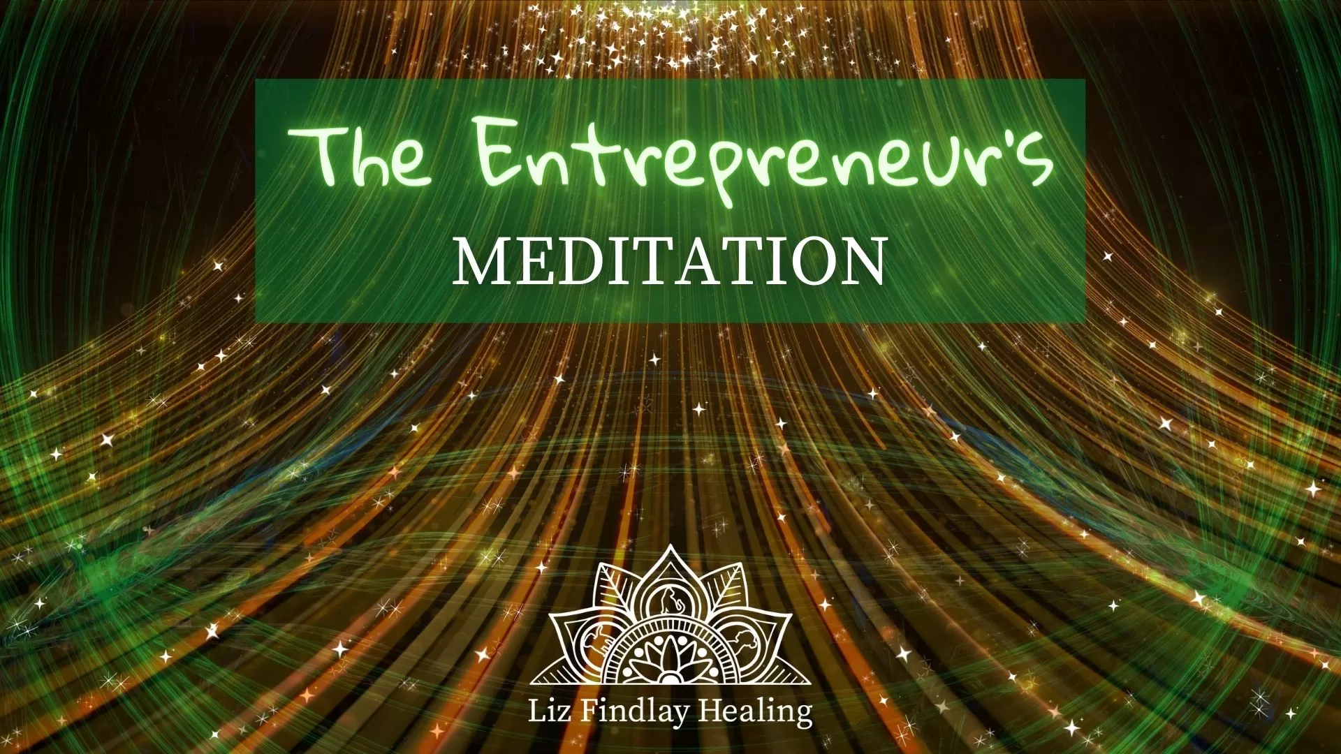 The Entrepreneur’s Meditation