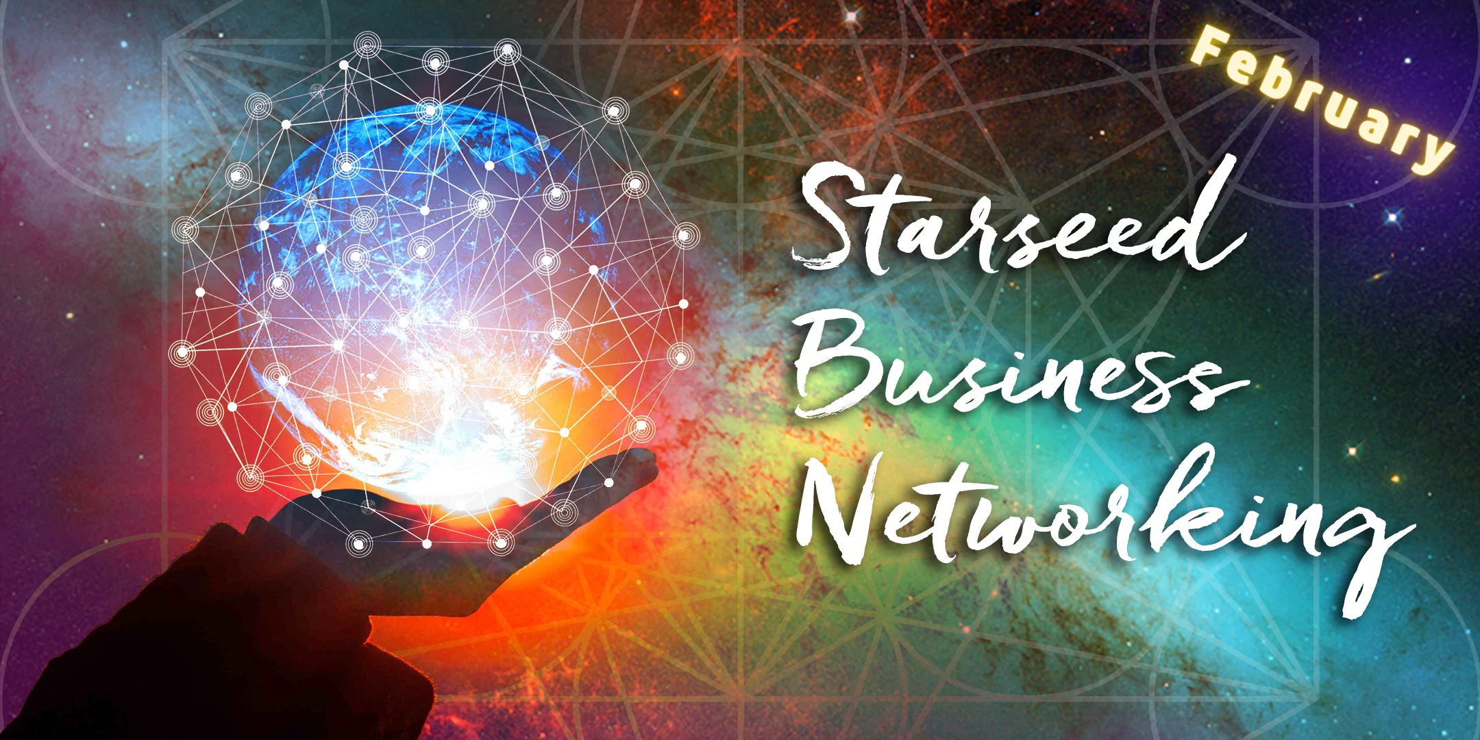 Starseed Business Networking – February Meeting