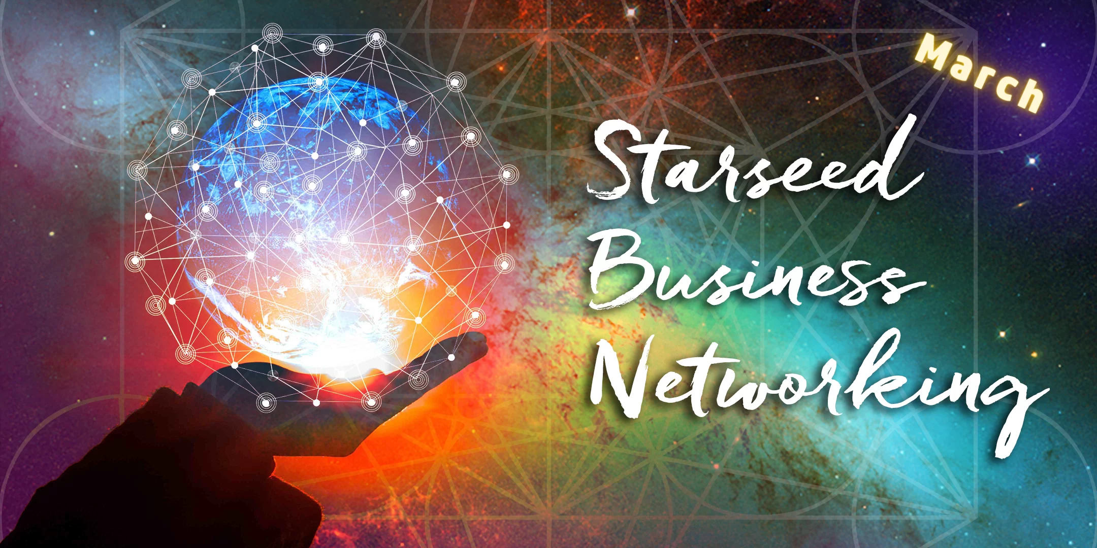 Starseed Business Networking – March Meeting