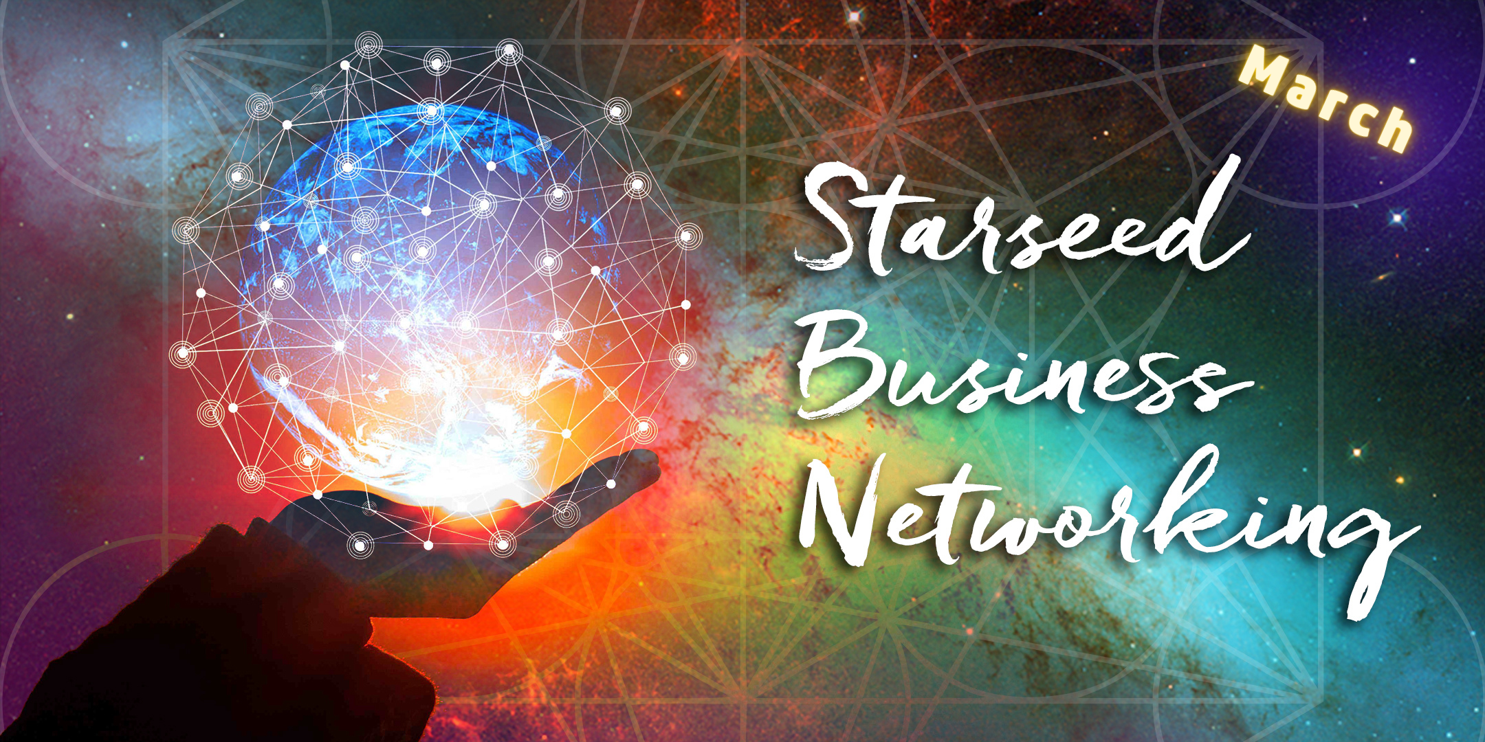 You are currently viewing Starseed Business Networking – March Meeting