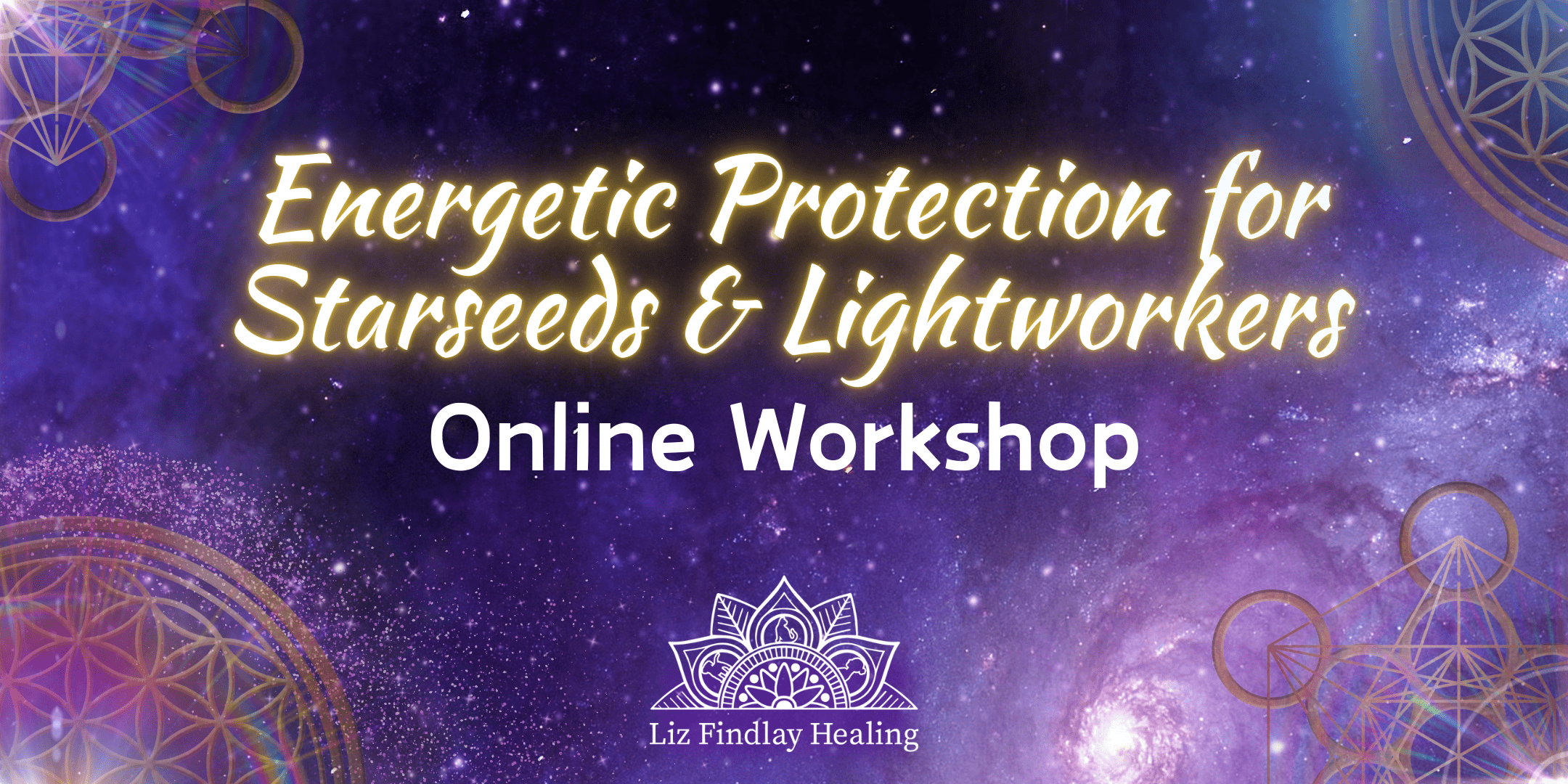You are currently viewing Energetic Protection for Starseeds & Lightworkers