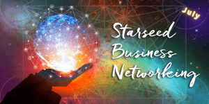 Read more about the article Starseed Business Networking – July Meeting