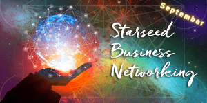 Read more about the article Starseed Business Networking – September Meeting