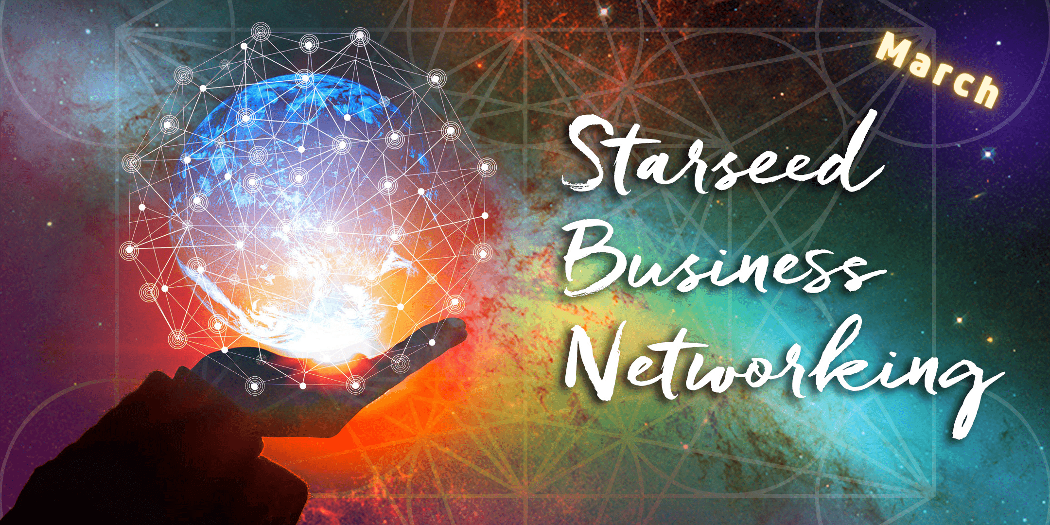 You are currently viewing Starseed Business Networking – March Meeting