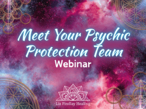 Read more about the article Meet Your Psychic Protection Team Webinar