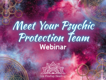Meet Your Psychic Protection Team Webinar