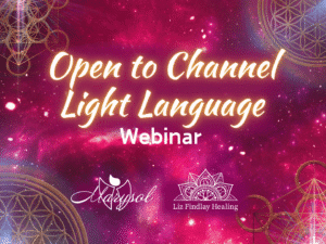 Read more about the article Open to Channel Light Language Webinar
